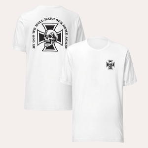 By God We Will Have Our Home T-Shirt